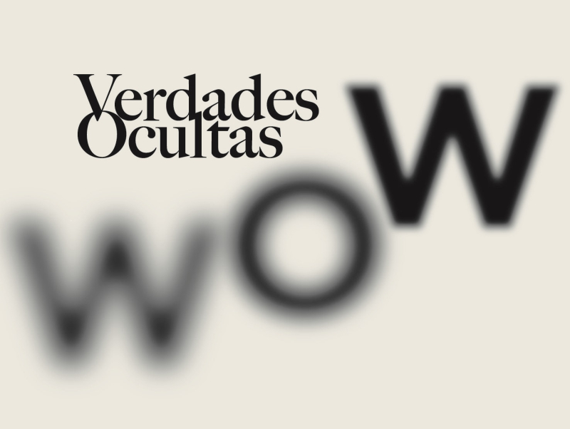 Exposición Verdades Ocultas Imagen borrosa de una uve doble y una o