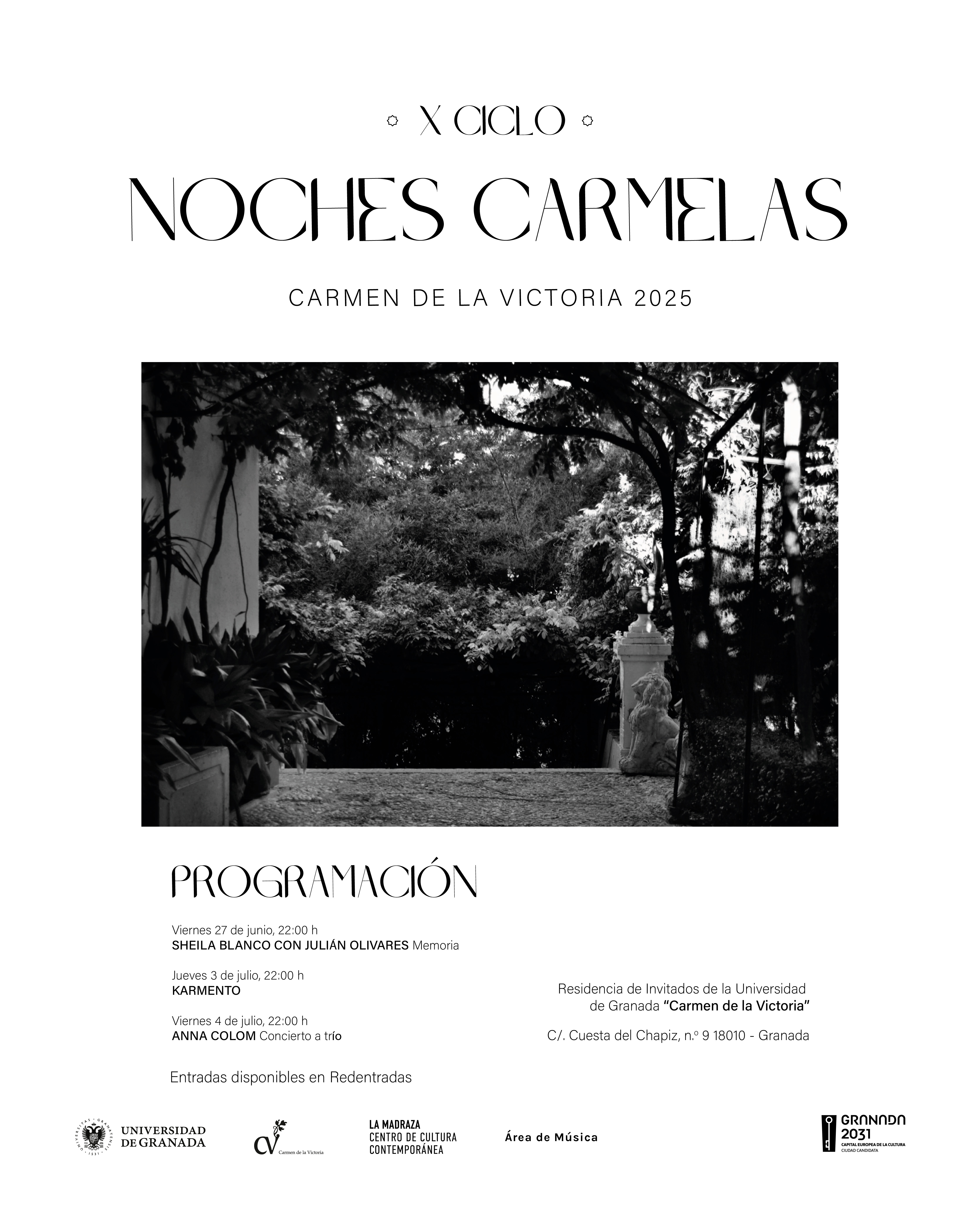 Cartel del ciclo de conciertos en el Carmen de la Victoria en el que aparece una fotografía en blanco y negro del jardin de la residencia