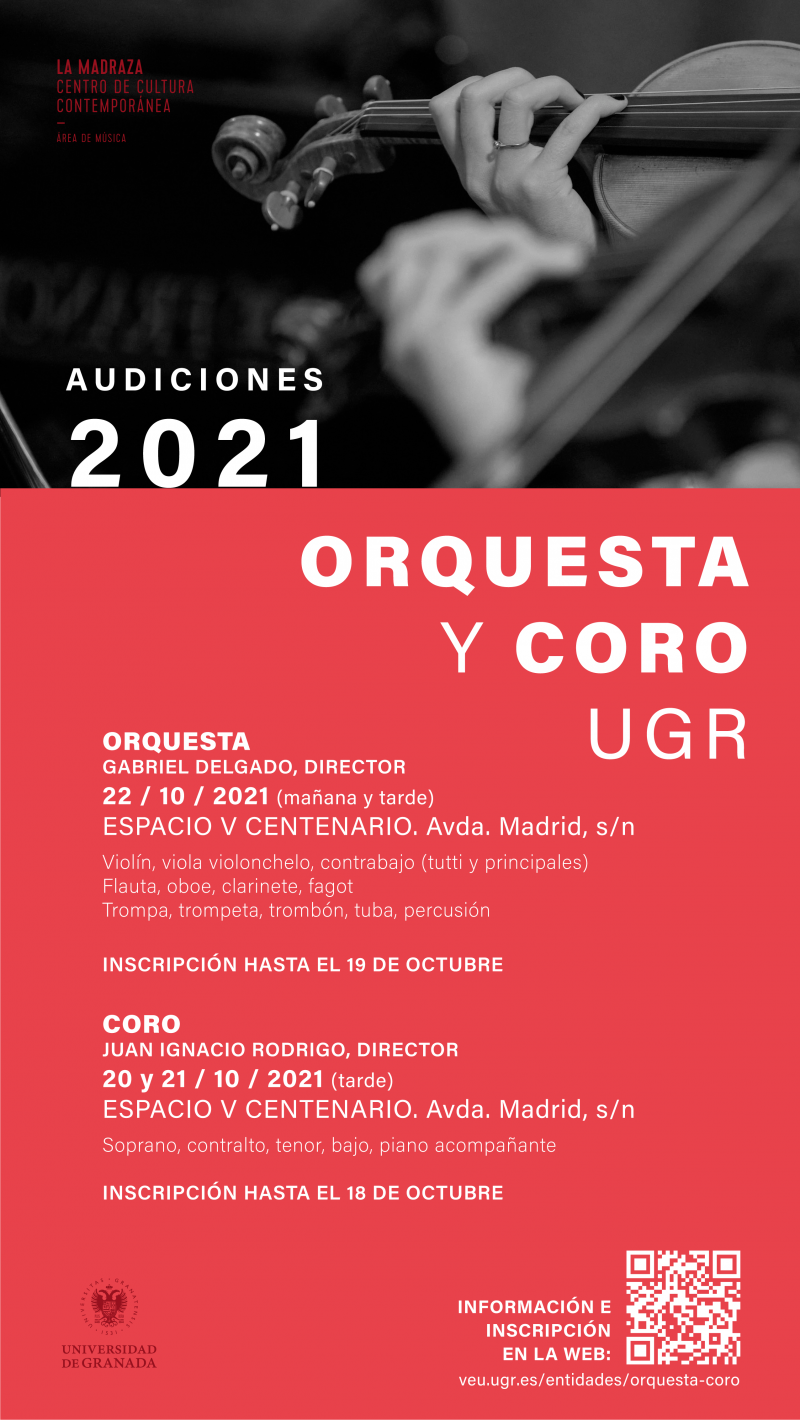 Audiciones Orquesta y Coro de la UGR curso 21-22 Audiciones Orquesta y Coro de la UGR curso 21-22